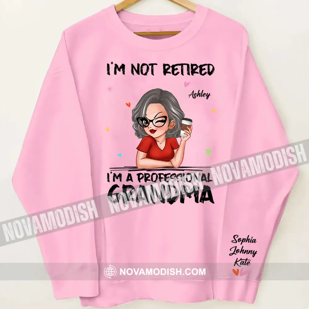 Woman Shirt Custom Name And Appearance Mother’s Day T-Shirt I’m Not Retired A Professional