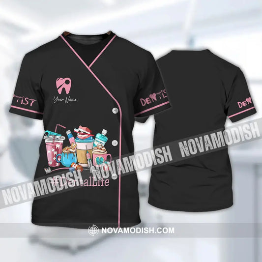 Woman Shirt - Custom Name Dentist T-Shirt - Dental Life- Gift For Dentists T-Shirt / S T-shirt
