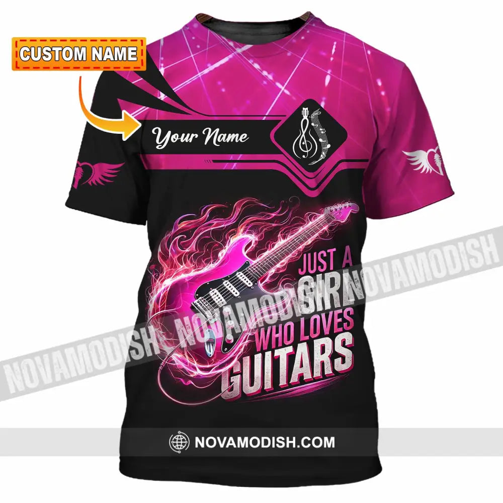 Woman Shirt Custom Name Guitarist Girl Guitar Love T-Shirt T-Shirt