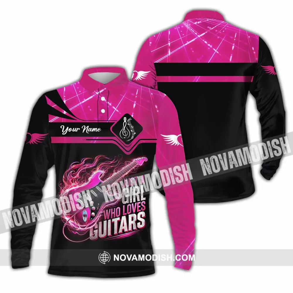 Woman Shirt Custom Name Guitarist Girl Guitar Love T-Shirt Long Sleeve Polo / S T-Shirt