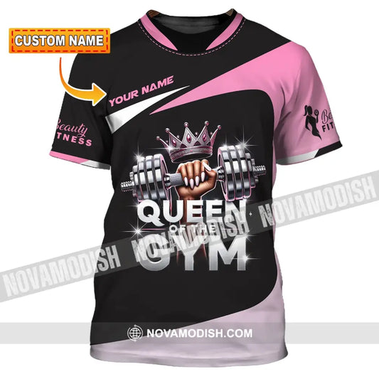 Woman Shirt Custom Name Gym Queen Of The T-Shirt T-Shirt