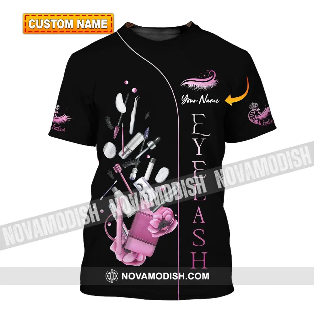 Woman Shirt Custom Name Makeup Artist Eyelash T-Shirt T-Shirt