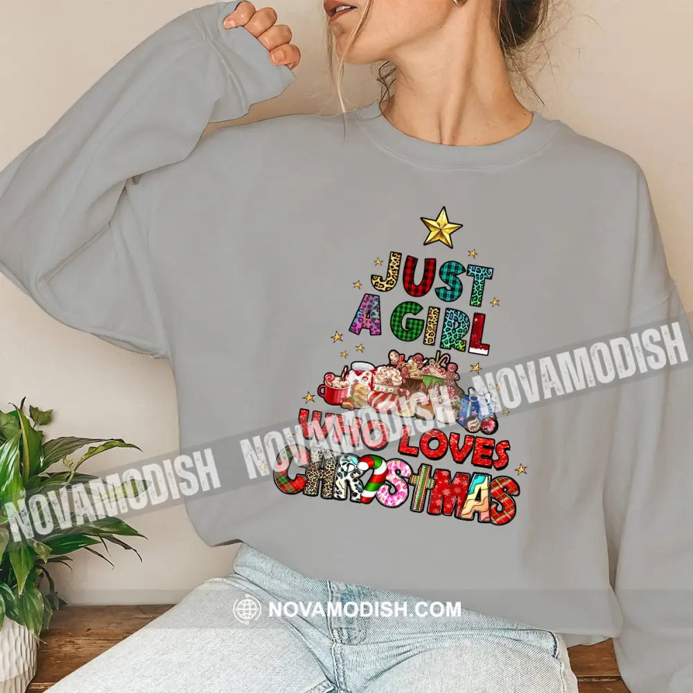 Woman Shirt Just A Girl Who Loves Christmas Long Sleeve Sweater Gift For / Gray S T-Shirt