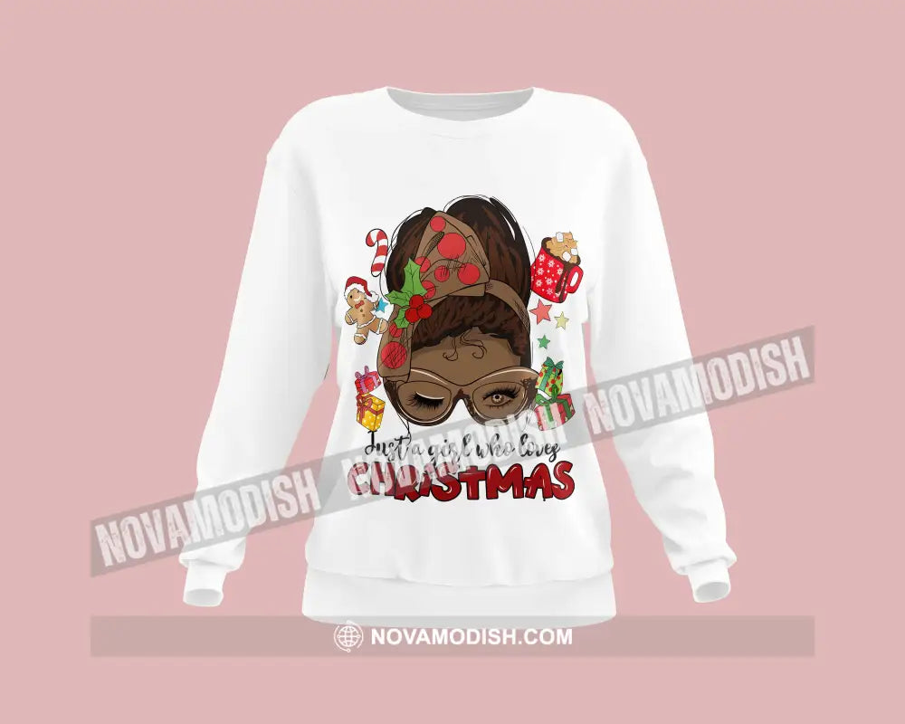 Woman T-Shirt A Girl Who Loves Christmas Christmas Hoodie Gift For T-Shirt