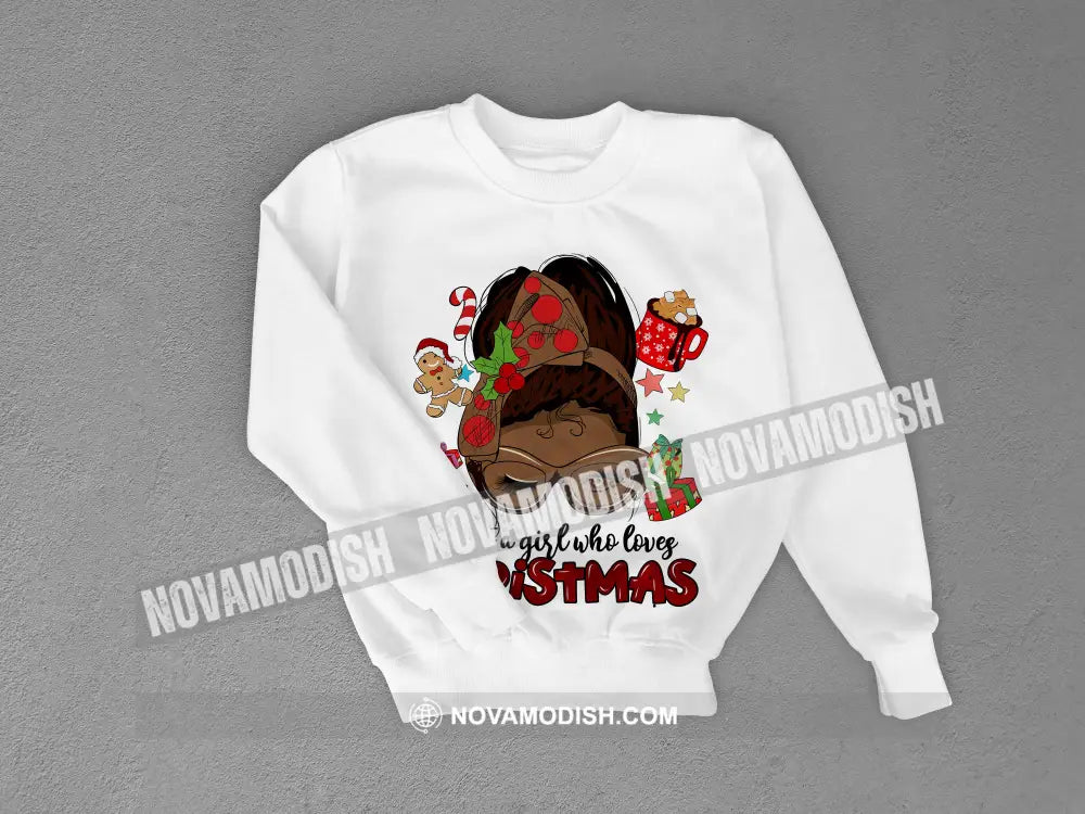 Woman T-Shirt A Girl Who Loves Christmas Christmas Hoodie Gift For T-Shirt