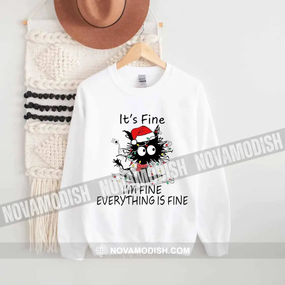 Woman T-Shirt Everything Is Fine Christmas Hoodie Gift For T-Shirt