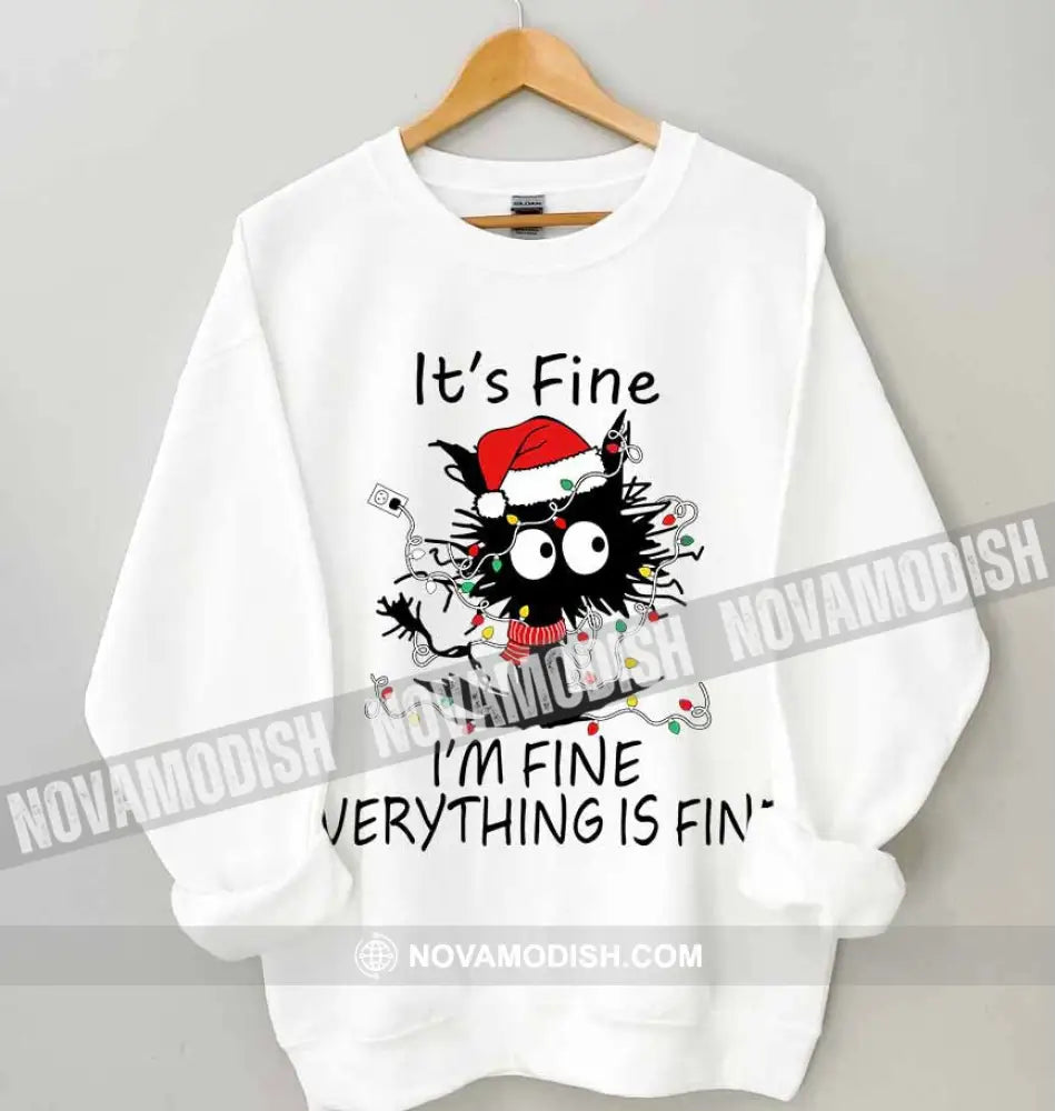 Woman T-Shirt Everything Is Fine Christmas Hoodie Gift For T-Shirt