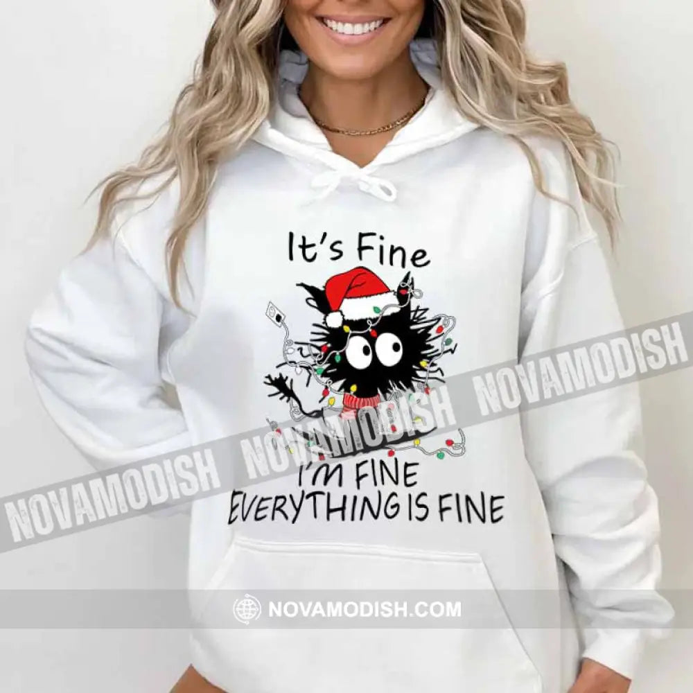 Woman T-Shirt Everything Is Fine Christmas Hoodie Gift For T-Shirt