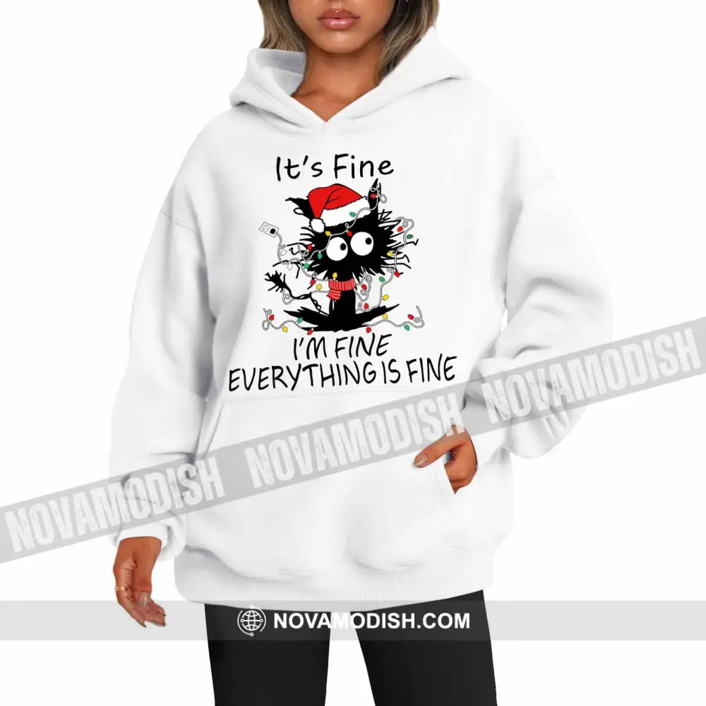 Woman T-Shirt Everything Is Fine Christmas Hoodie Gift For Hoodie / White S T-Shirt