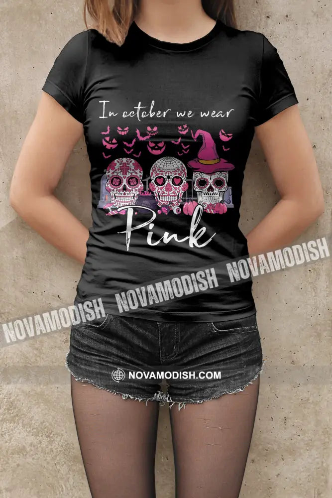 Woman T-Shirt Halloween We Wear Pink T-Shirt