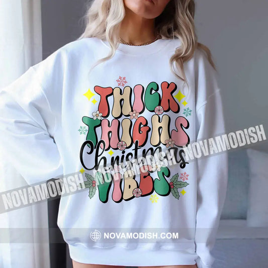 Woman T-Shirt Thick Thighs Christmas Christmas Hoodie Gift For T-Shirt