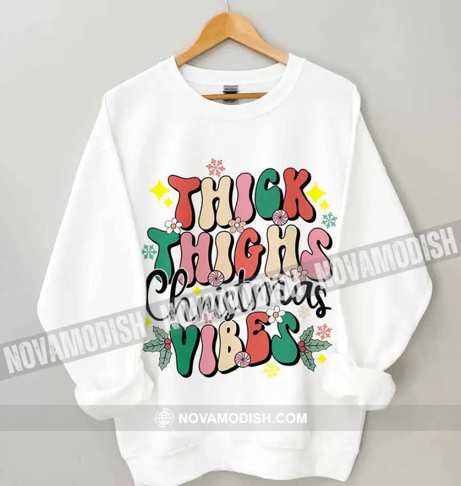 Woman T-Shirt Thick Thighs Christmas Christmas Hoodie Gift For T-Shirt