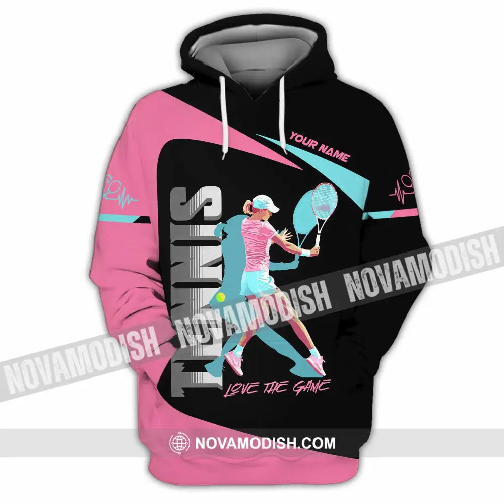 Women Shirt - Custom Love The Game Tennis Lover Shirt Hoodie / S T-shirt