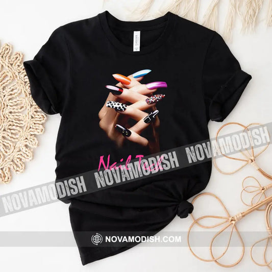 Women Shirt Nail Artist Tech T-Shirt T-Shirt